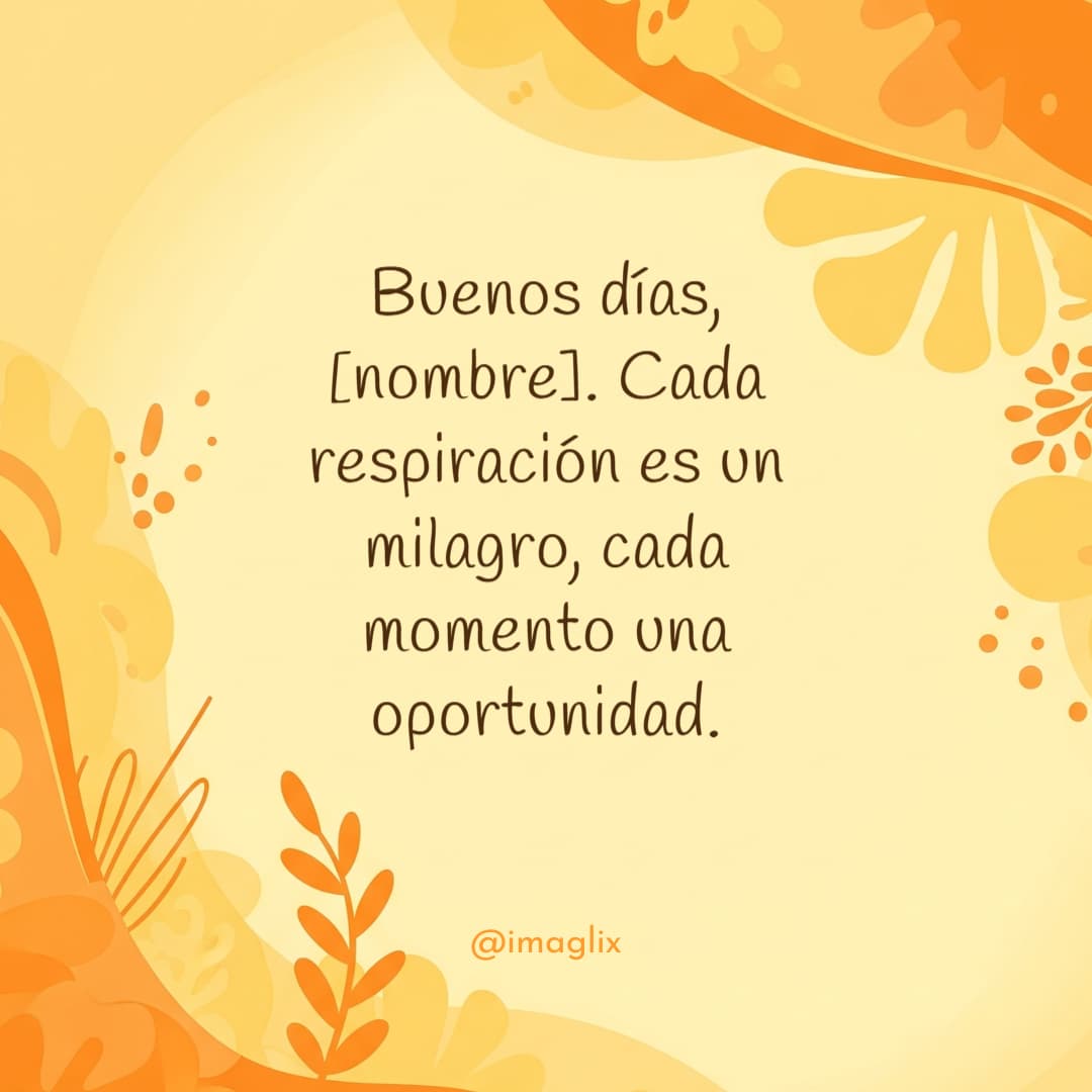 Mensajes de buenos días positivos - 2