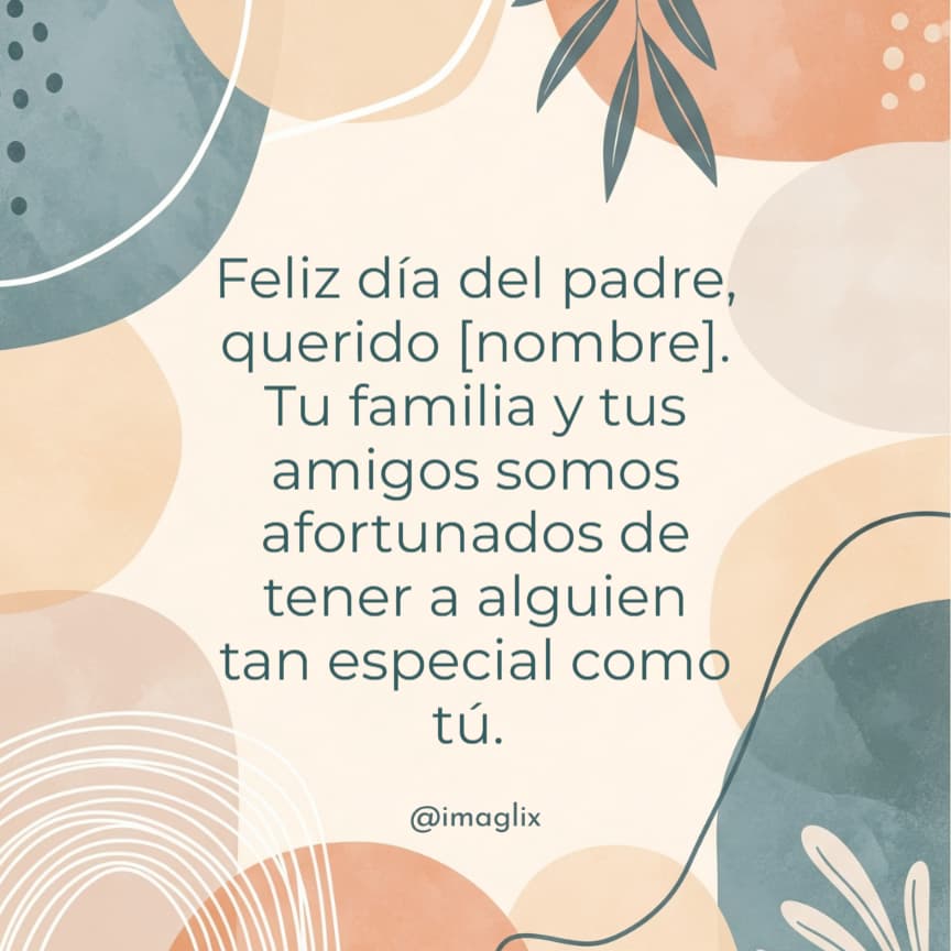 Feliz Día del Padre para mi amigo - 4