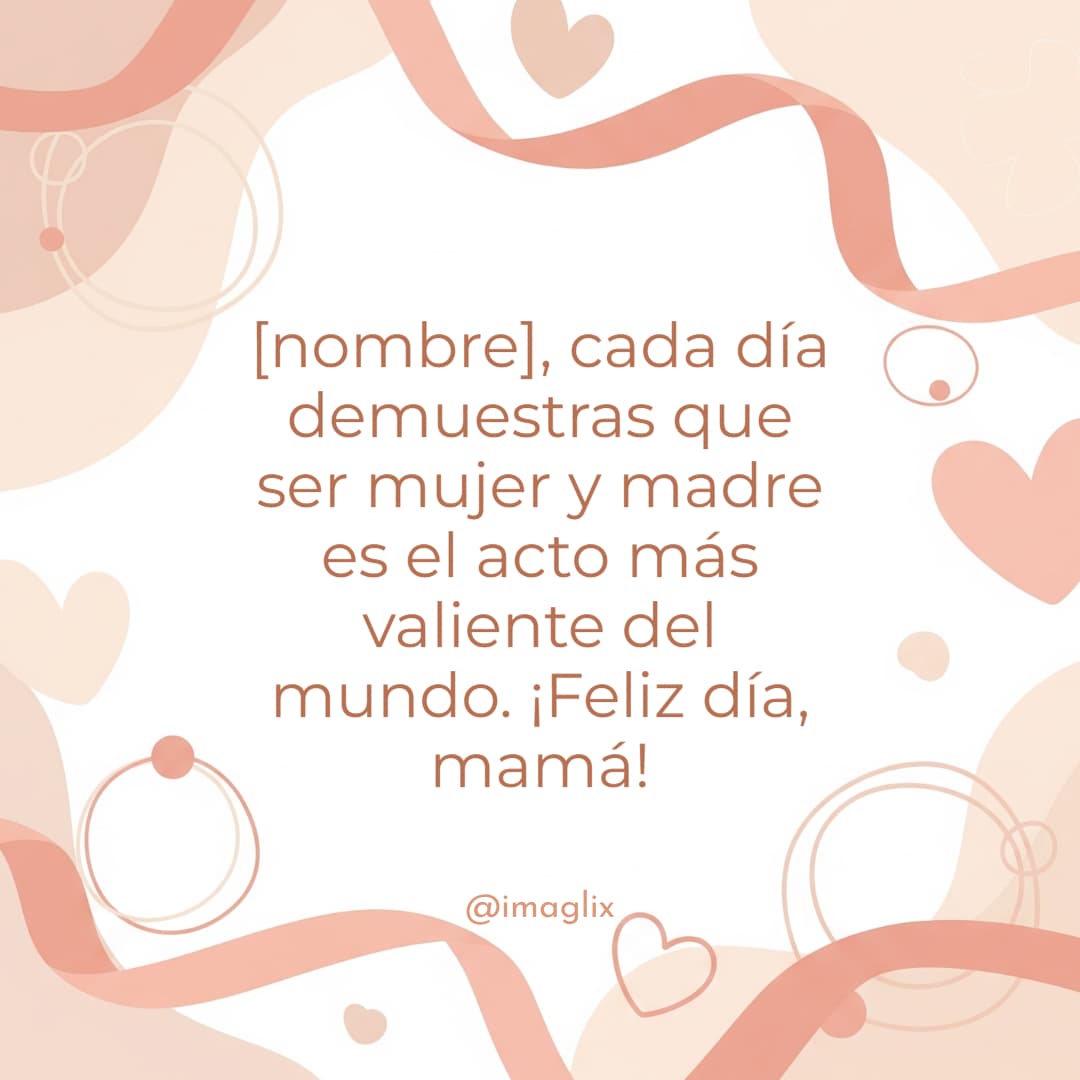 Feliz día de la mujer para una mamá - 1