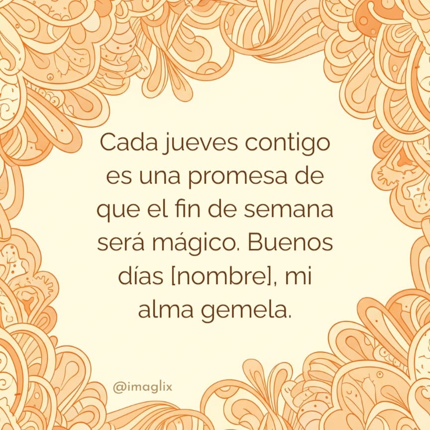 Frases de buenos días para un jueves - 2