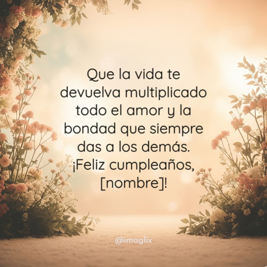 Frases de cumpleaños para una amiga - 4
