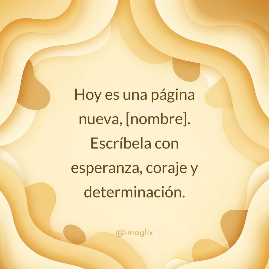 Mensajes de buenos días positivos - 4