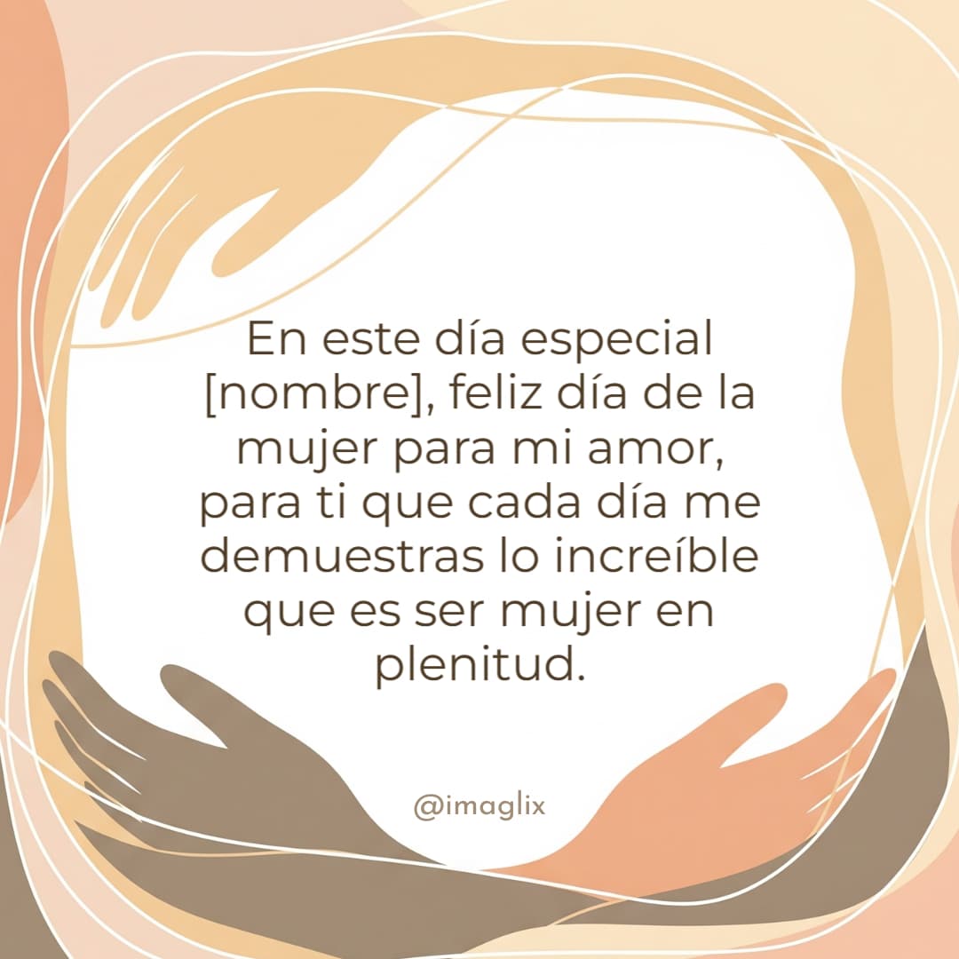 Feliz día de la mujer para mi amor - 4