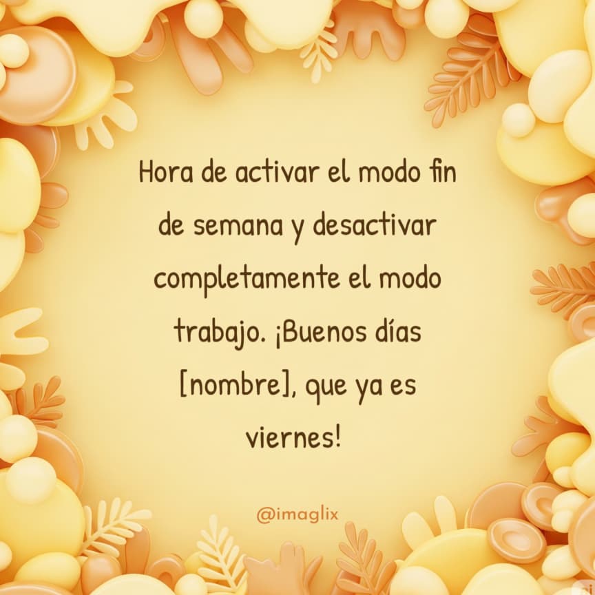 Frases de buenos días viernes - 3