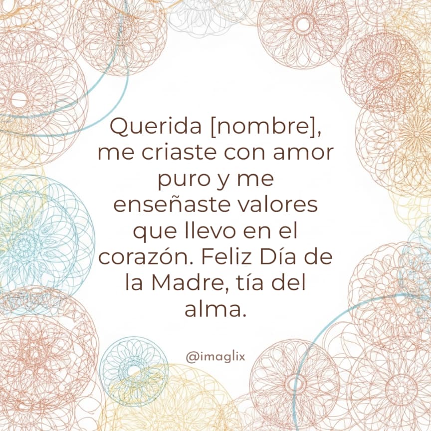 Feliz día de la madre para una tía - 3