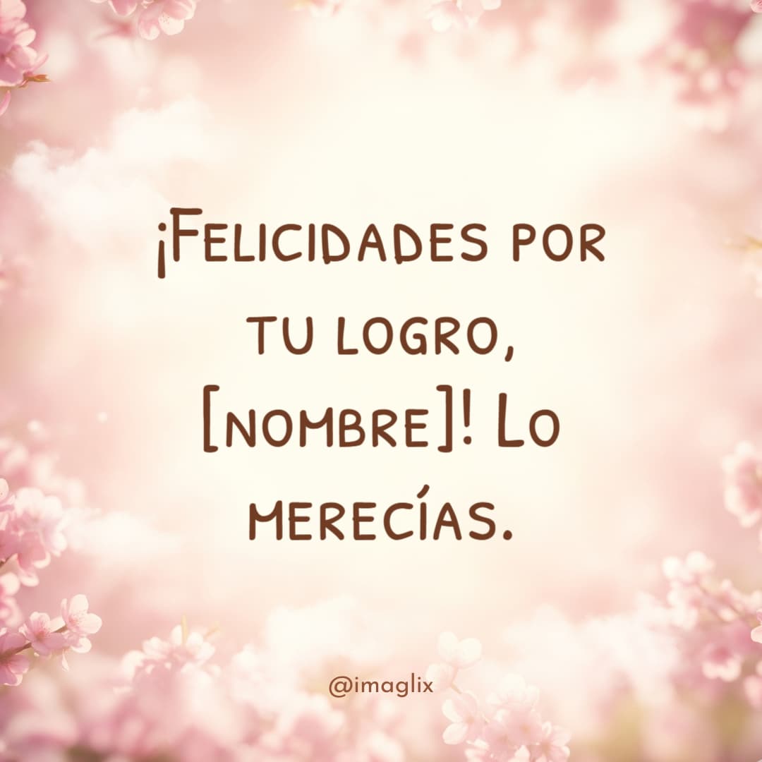 Felicidades por tus logros - 4