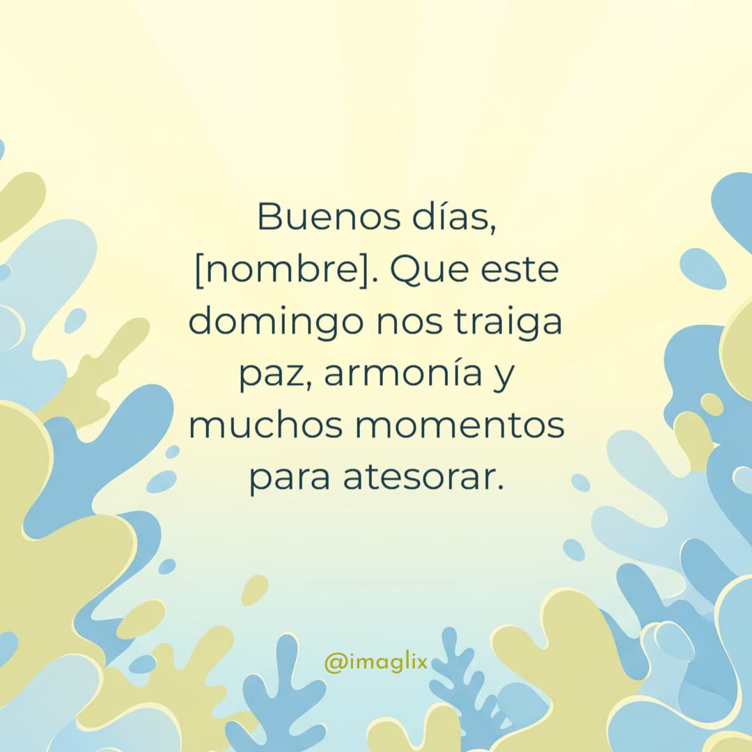 Frases de buenos días para un domingo - 1