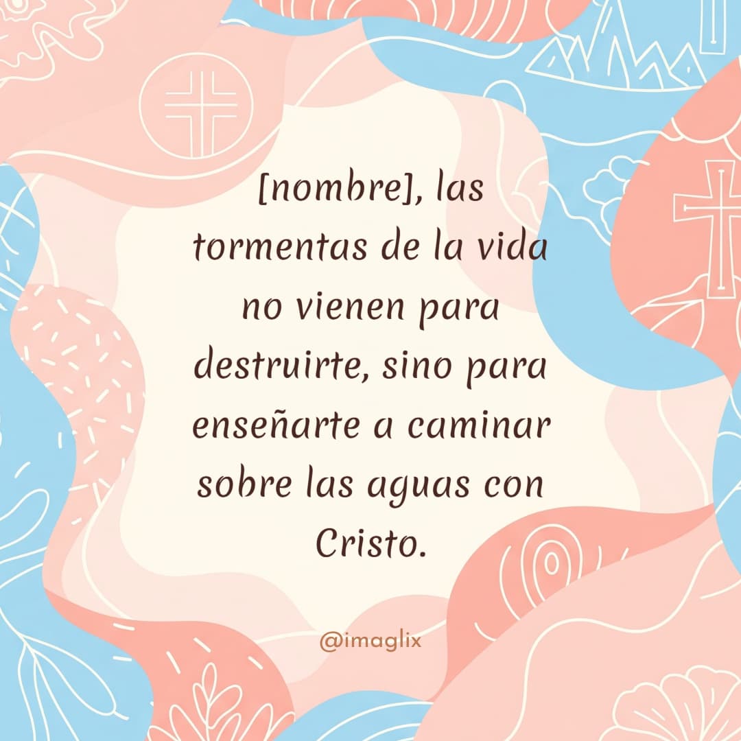 Frases cristianas de motivación - 1