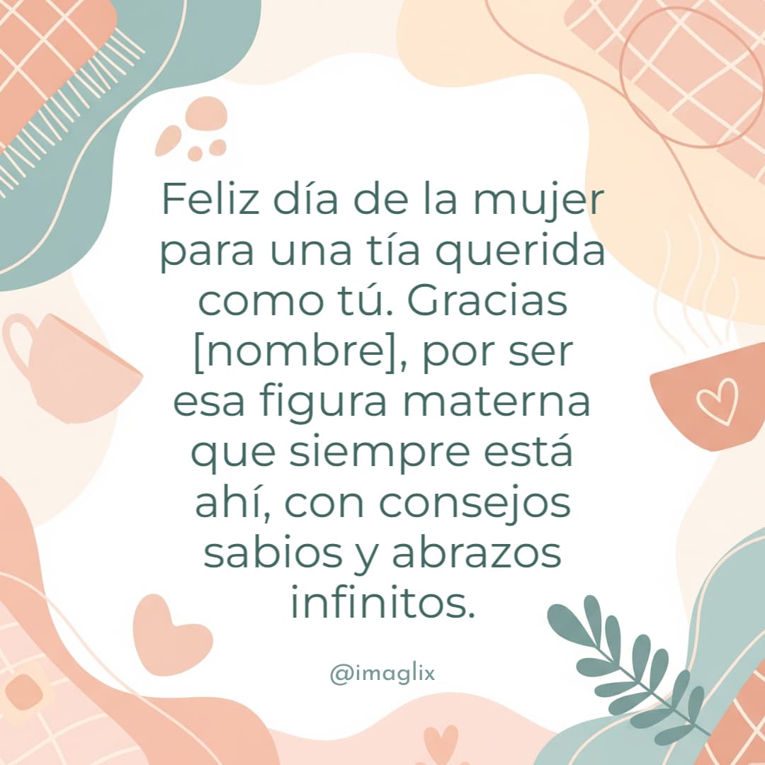 Feliz día de la mujer para una tía - 1