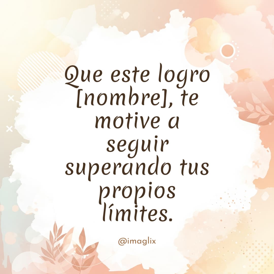 Felicidades por tus logros - 2