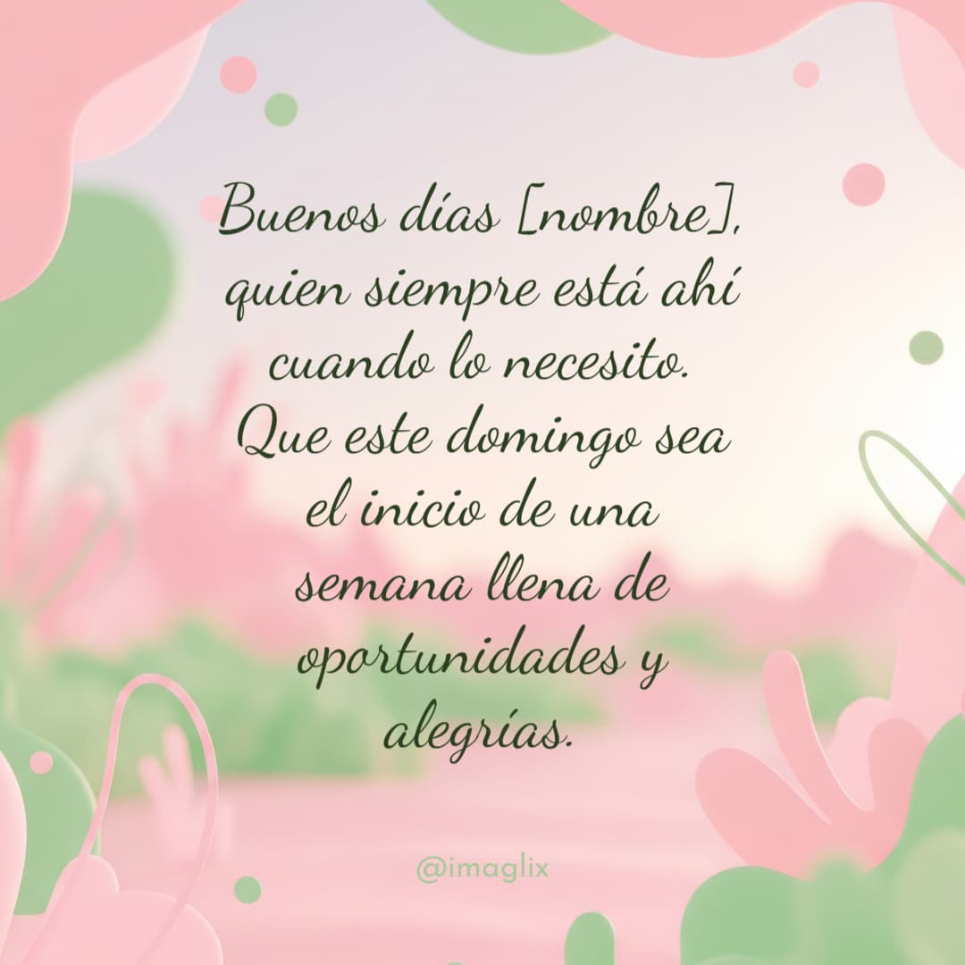 Frases de buenos días para un domingo - 2
