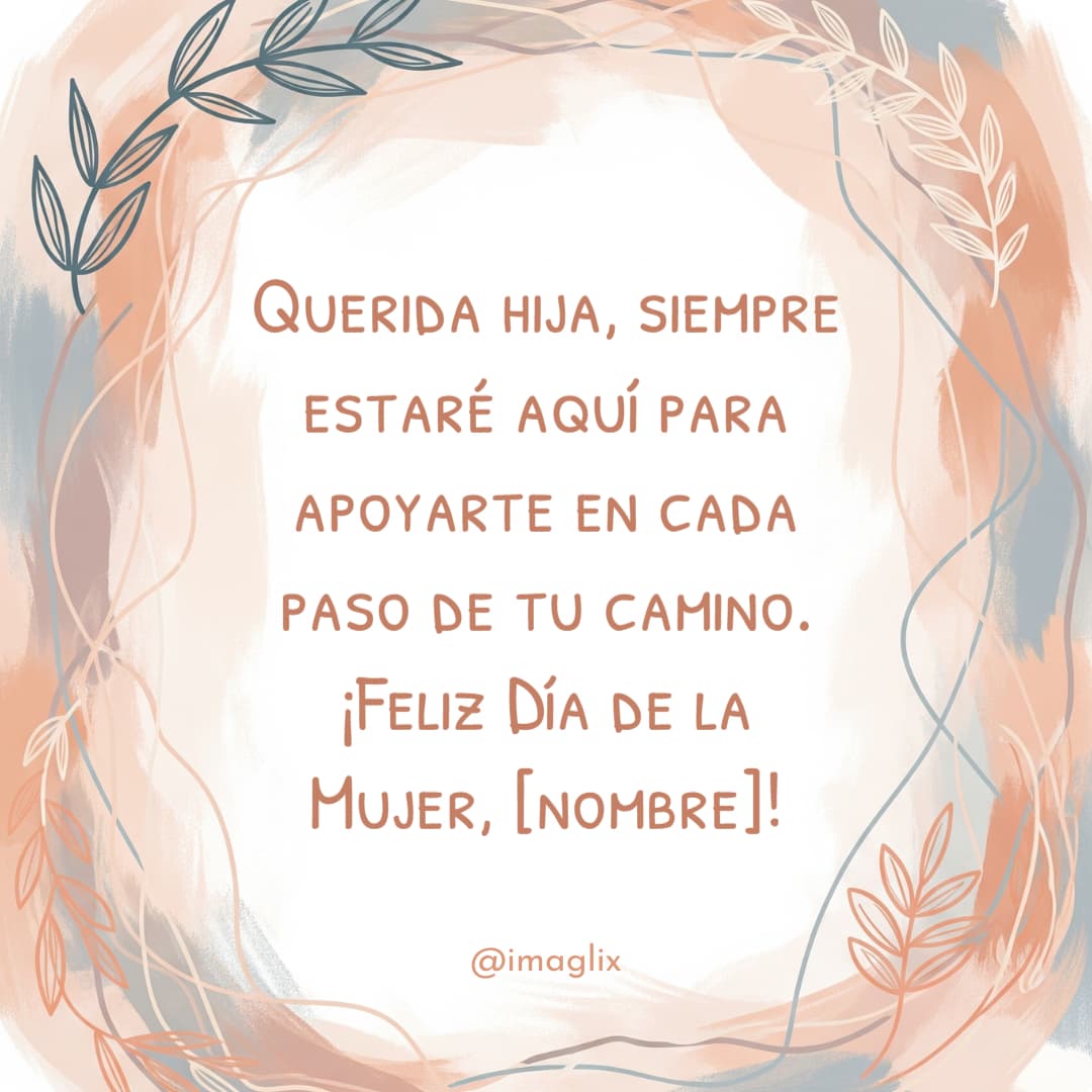 Feliz día de la mujer para mi hija - 2