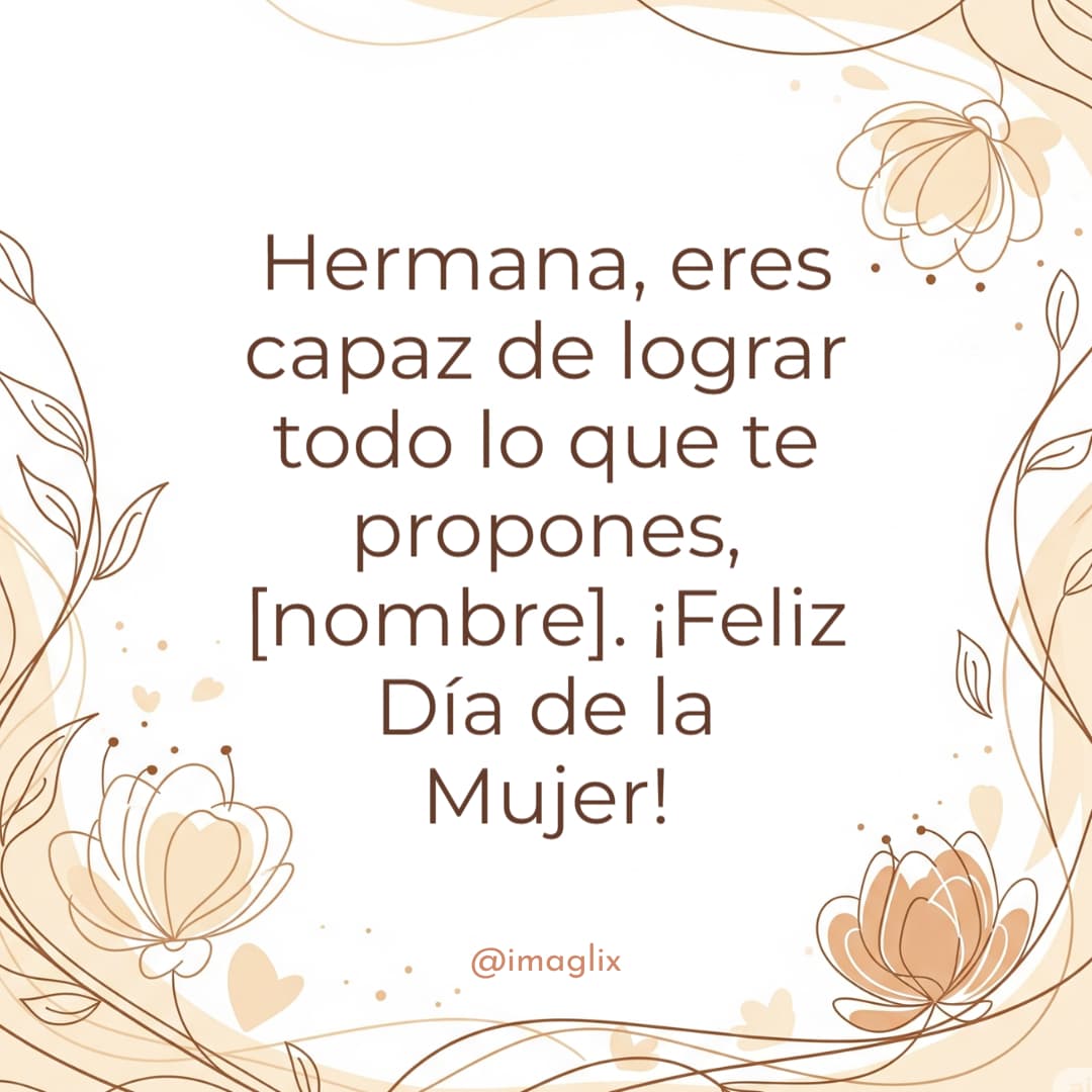 Feliz día de la mujer hermana - 3
