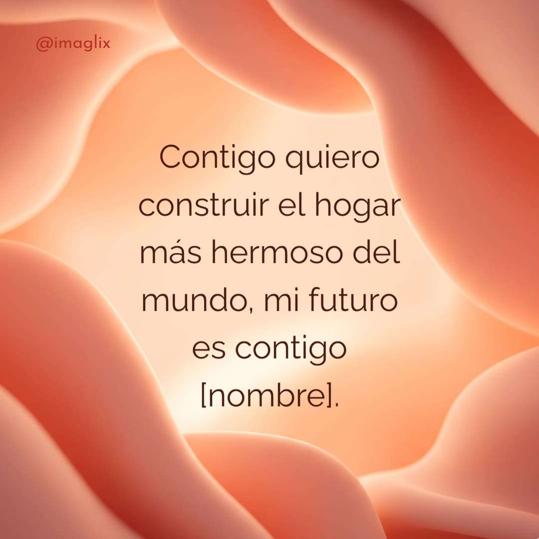 Frases de amor para mi novia - 6