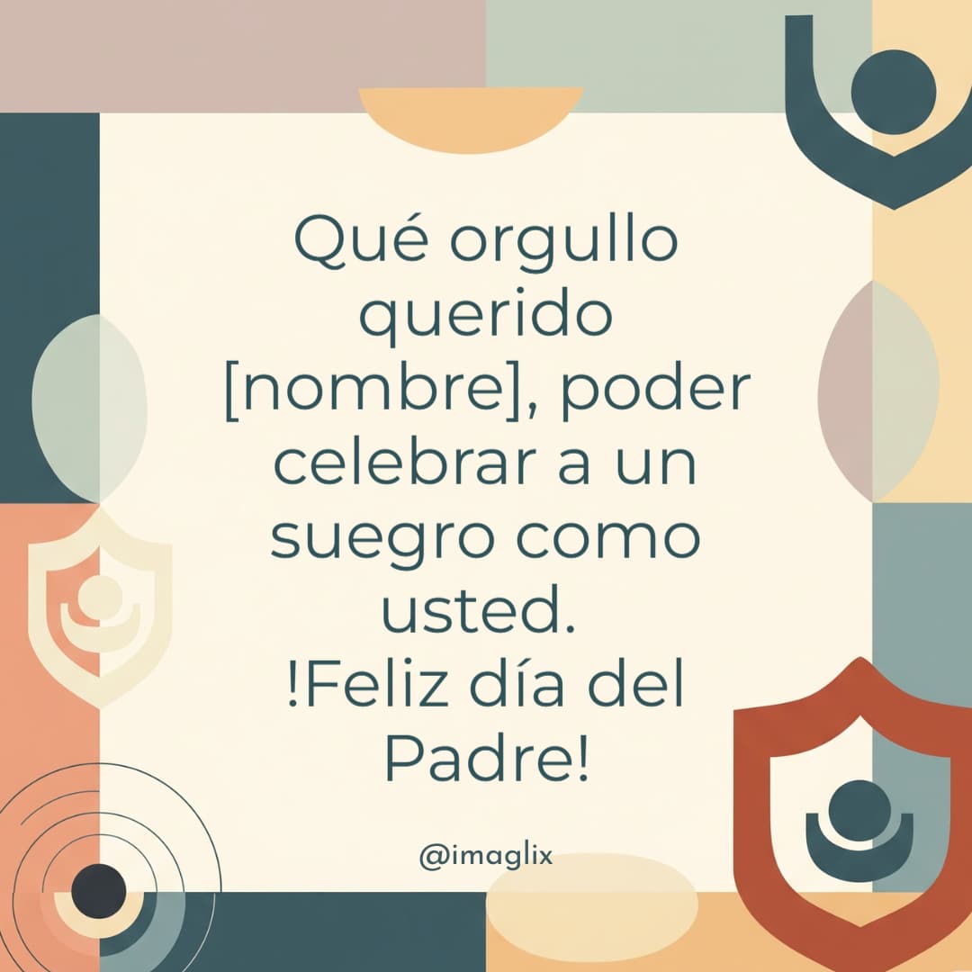 Feliz día del padre para un suegro - 4
