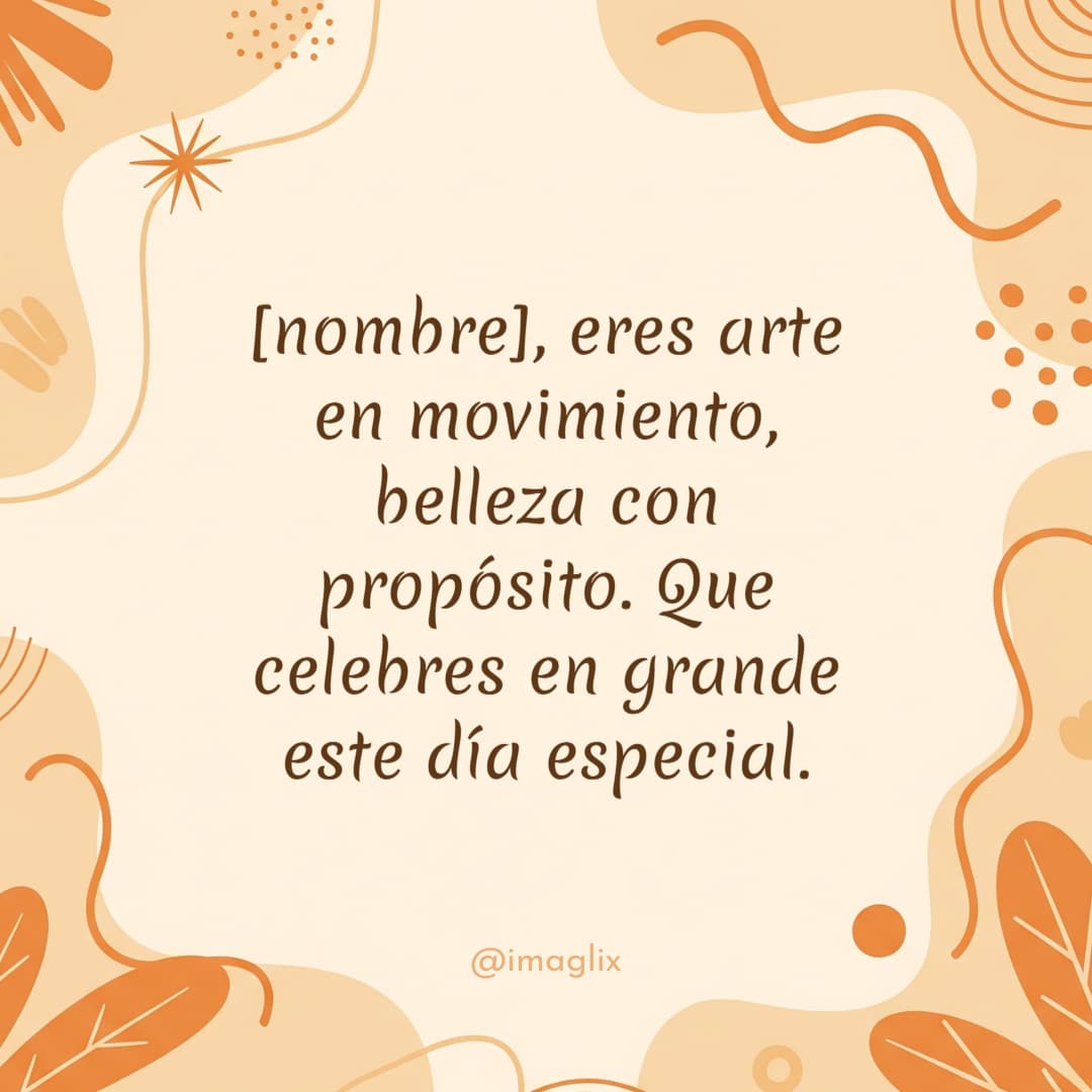 Frases de cumpleaños para mujeres - 3