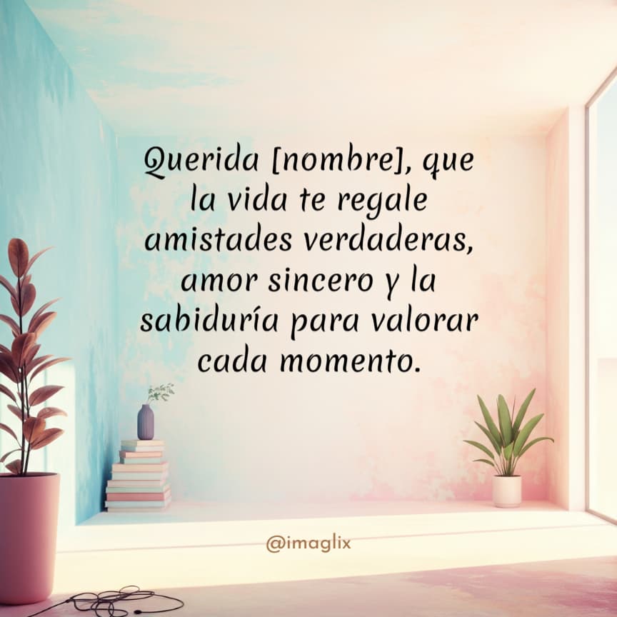 Frases de cumpleaños para nietas - 3