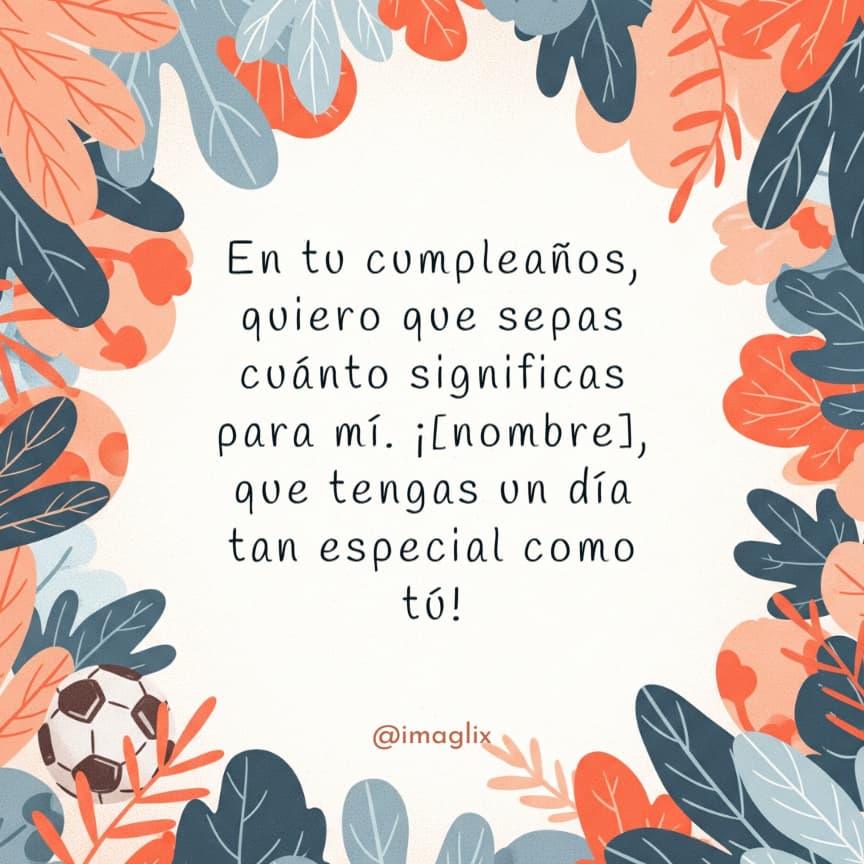 Frases de feliz cumpleaños para un primo - 2