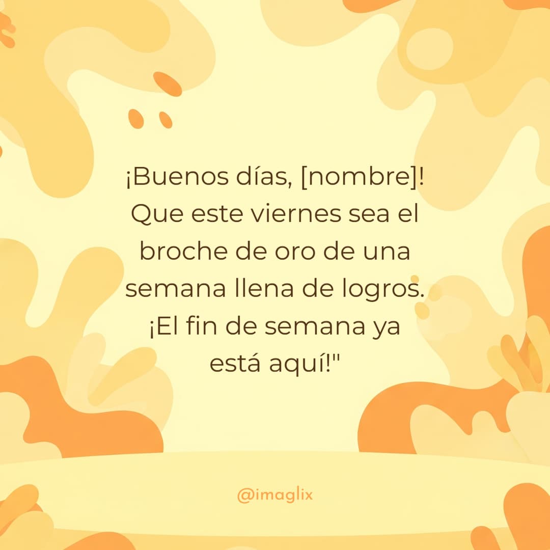 Frases de buenos días viernes - 1