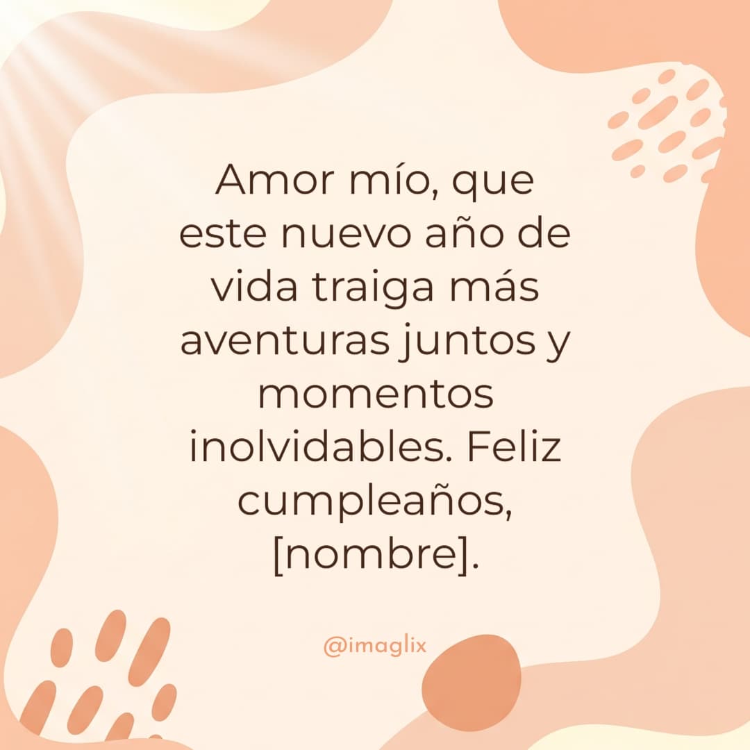 Frases de feliz cumpleaños para hombre - 2