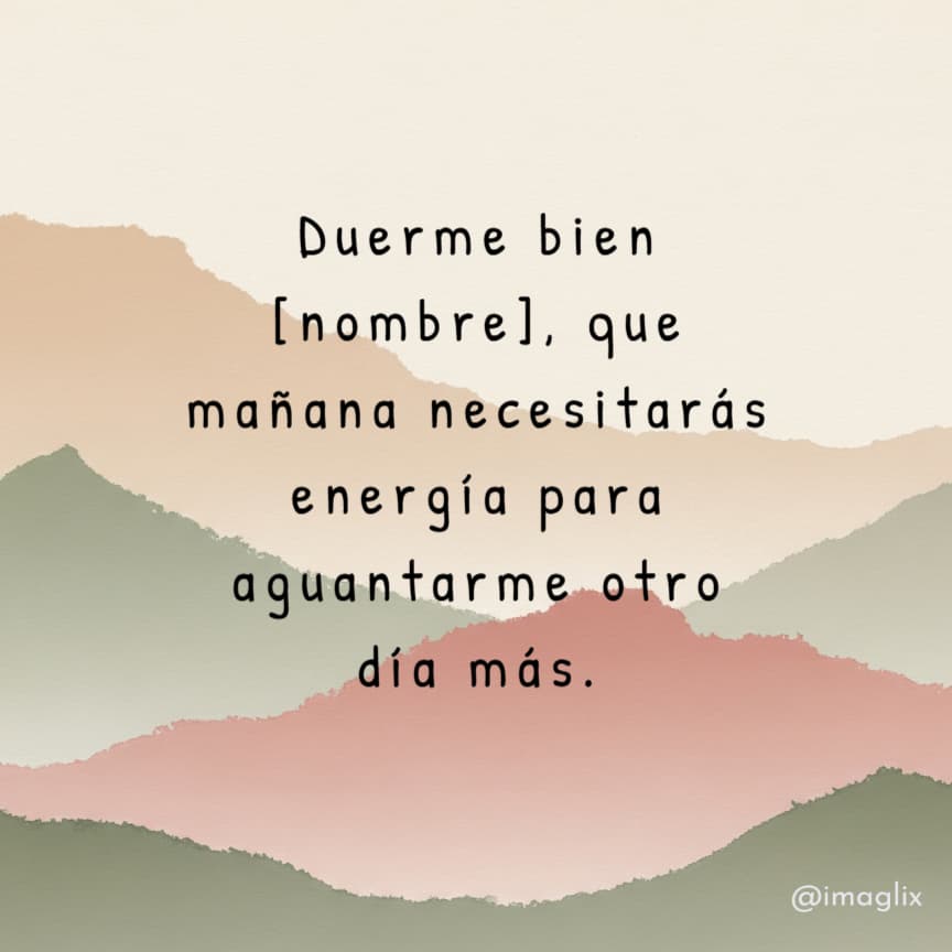 Frases de buenas noches para enamorar​ - 3