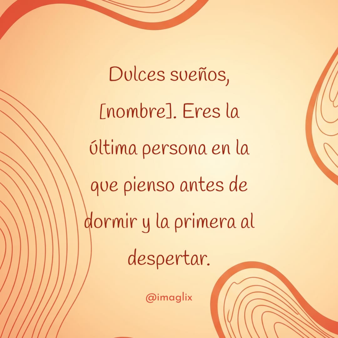 Mensajes de buenas noches para alguien que te gusta - 2