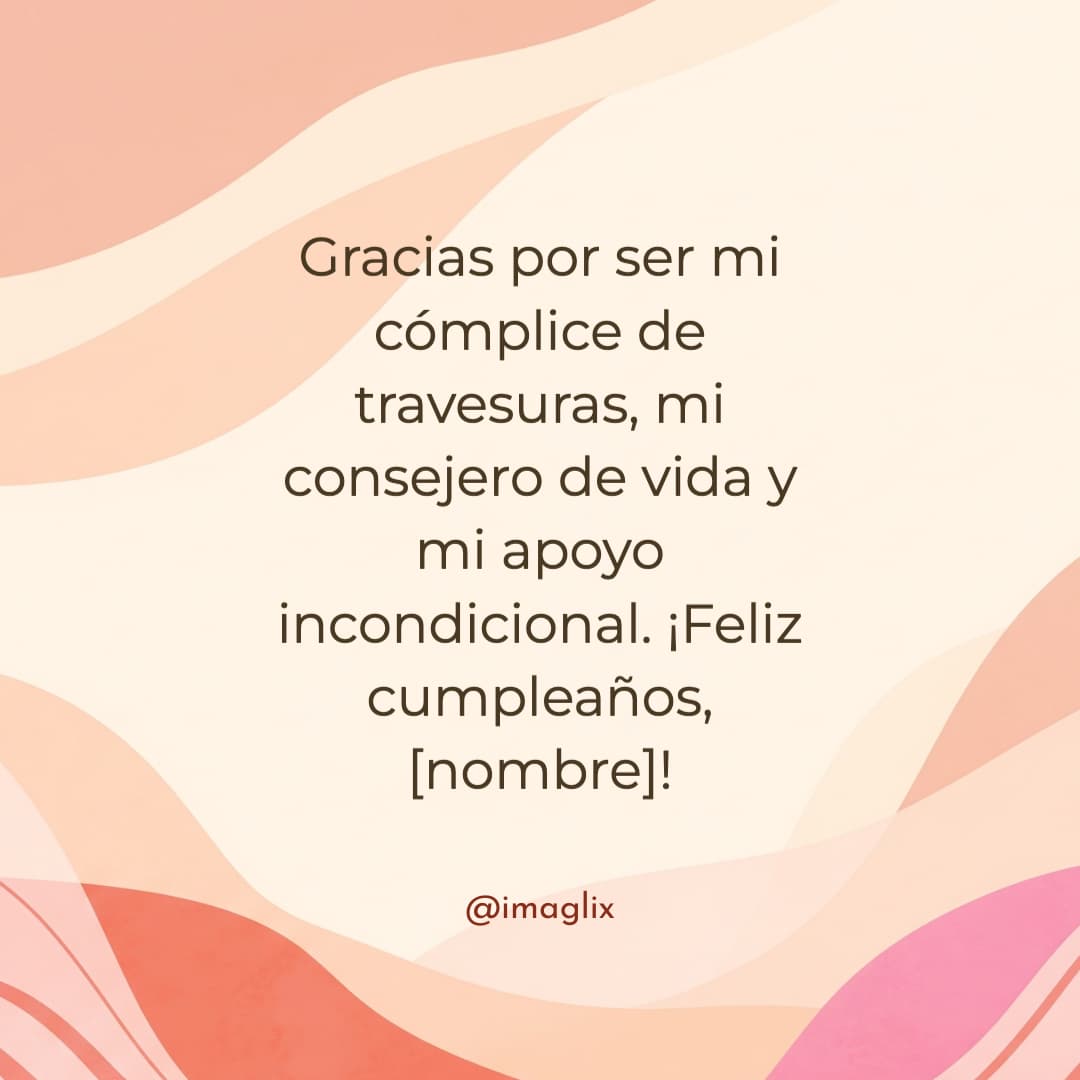 Frases de cumpleaños para alguien especial - 2