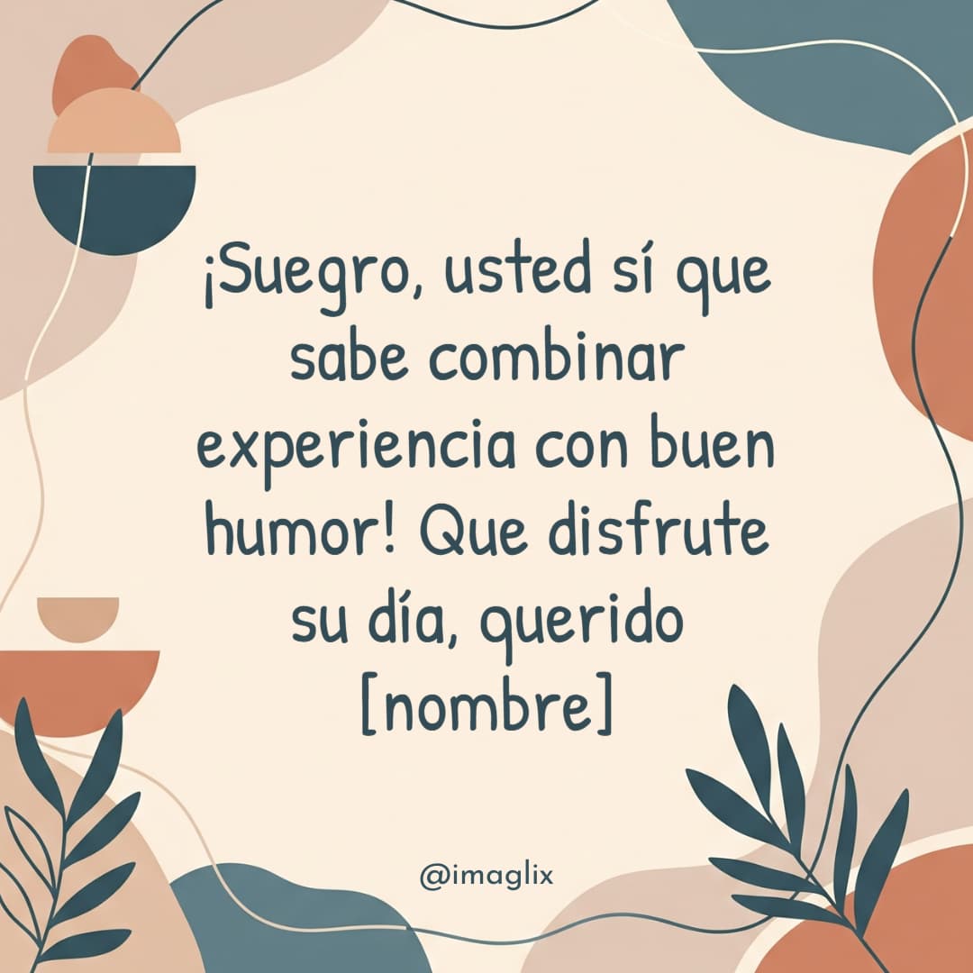 Feliz día del padre para un suegro - 2