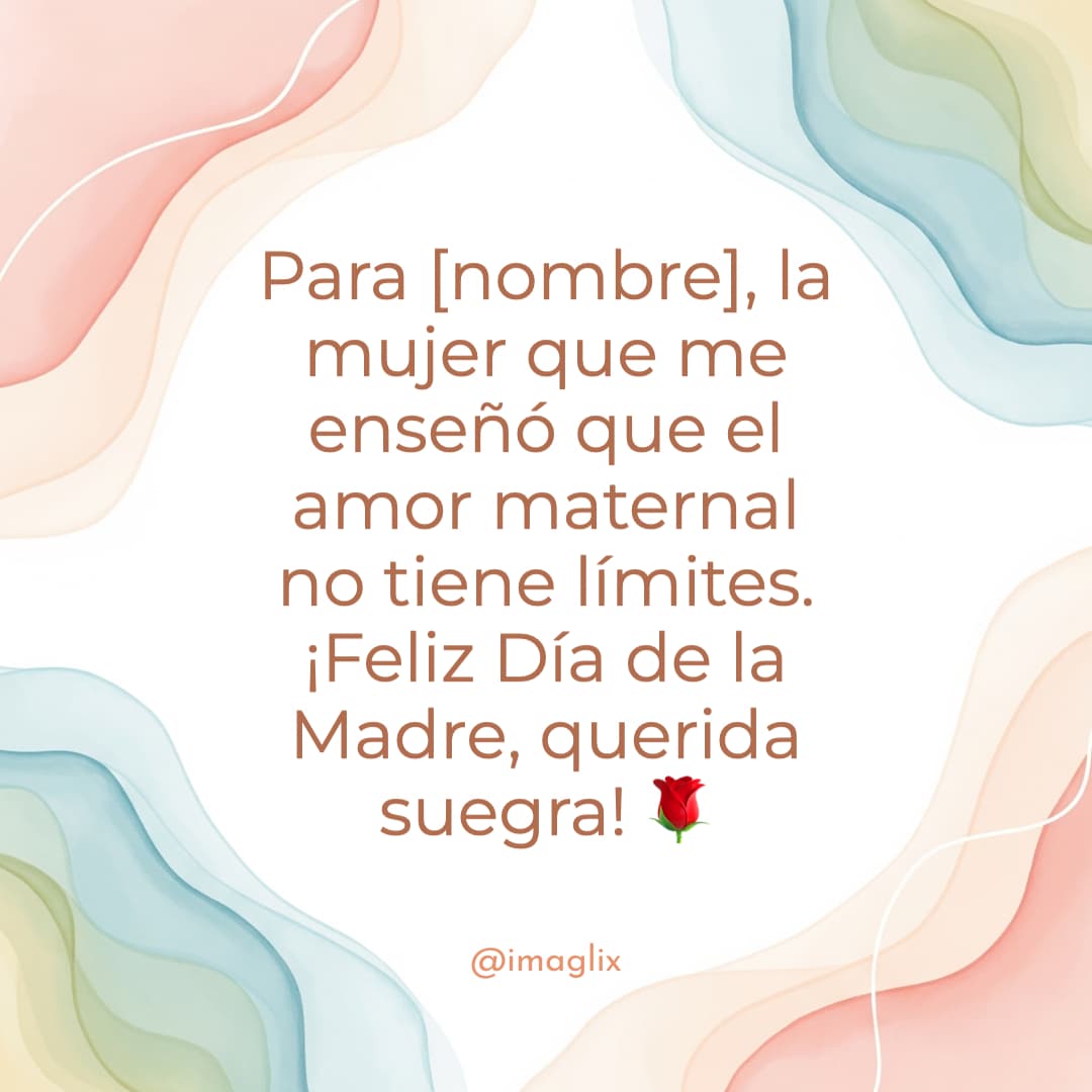 Feliz día de la madre para una suegra - 4