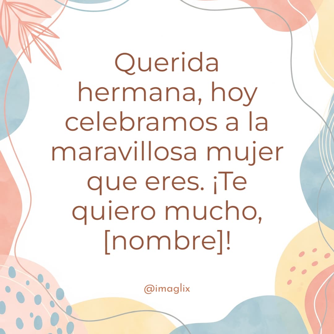 Feliz día de la mujer hermana - 1