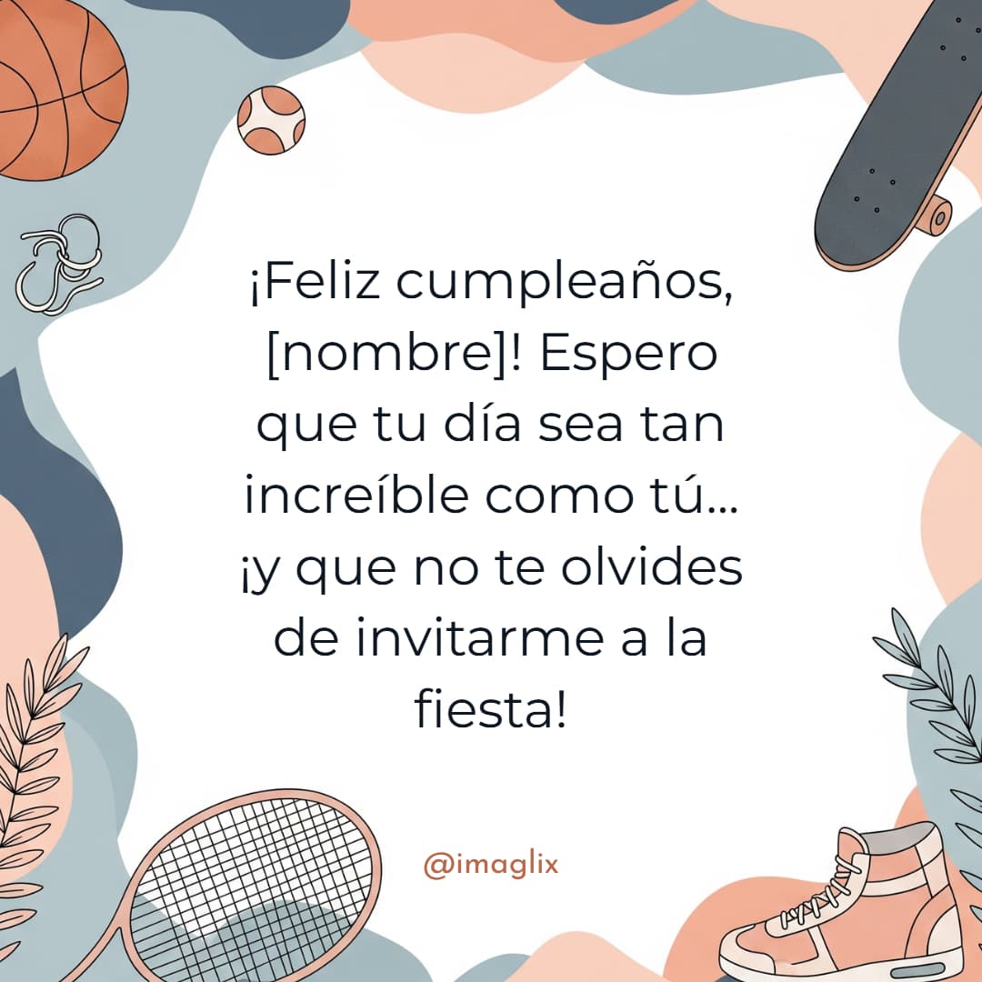 Frases de feliz cumpleaños para un primo - 1