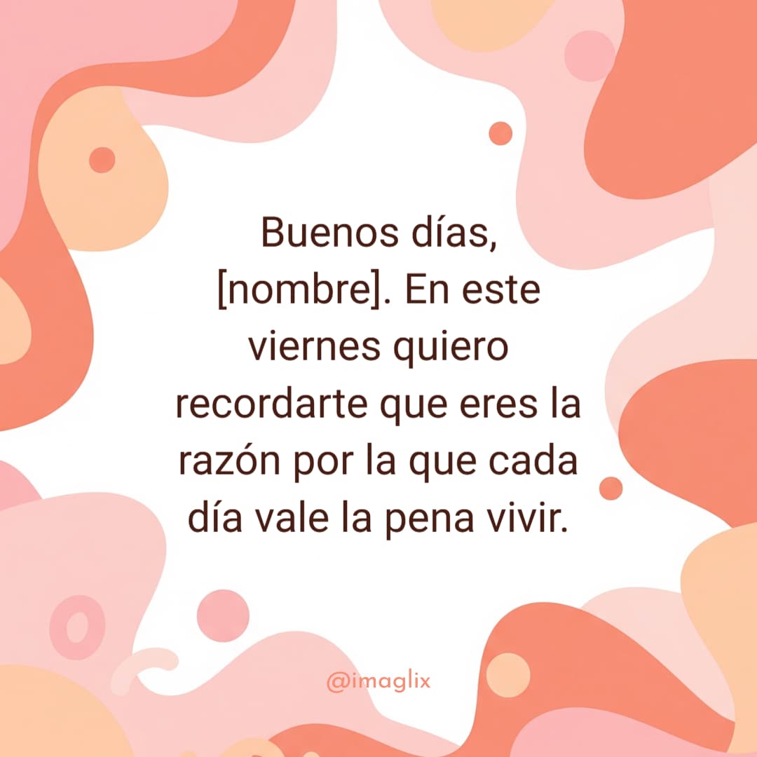 Frases de buenos días viernes - 2