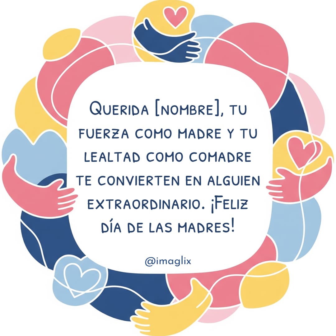 Feliz día de la madre para una comadre - 2