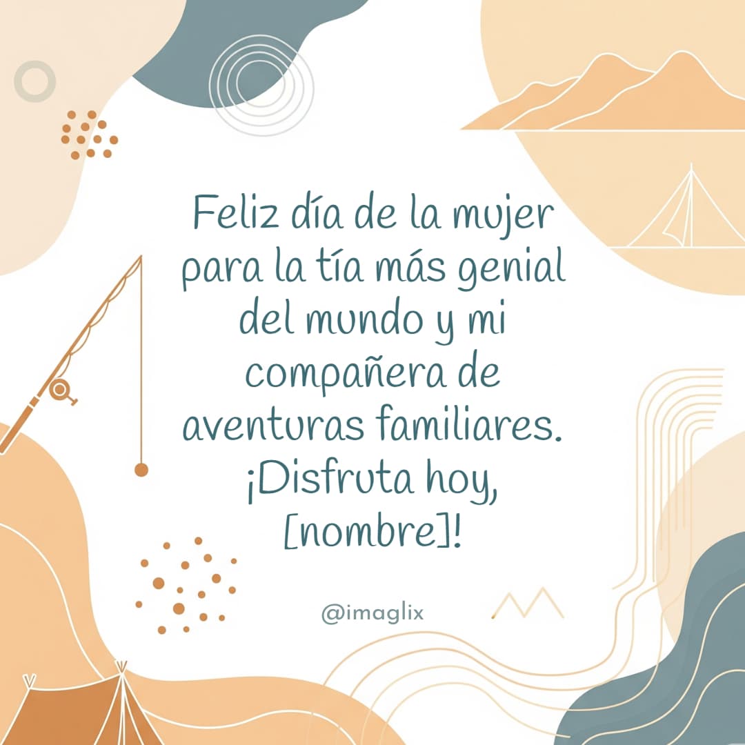 Feliz día de la mujer para una tía - 4