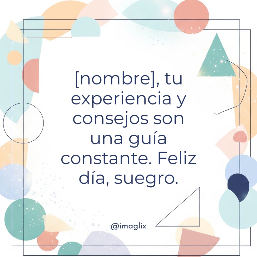 Feliz día del padre para un suegro - 1
