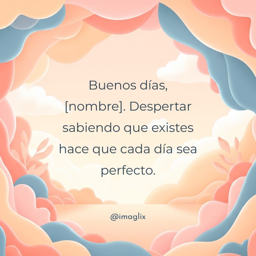 Mensajes de buenos días a mi novio - 1