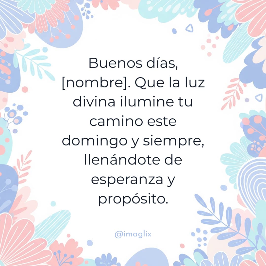 Frases de buenos días para un domingo - 4