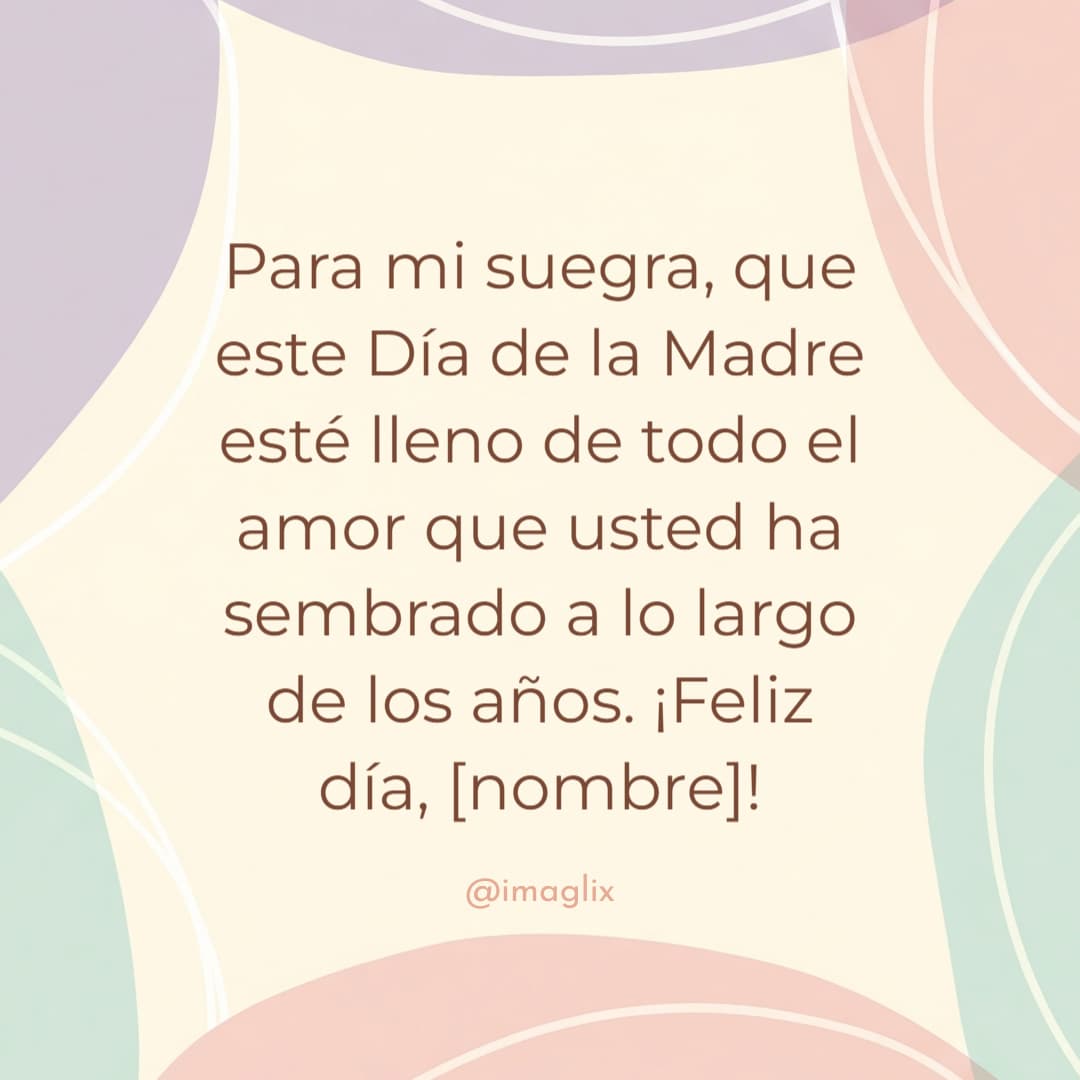 Feliz día de la madre para una suegra - 3
