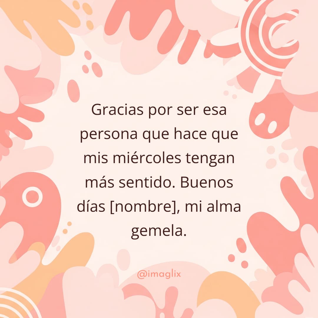 Frases de buenos días miércoles - 2