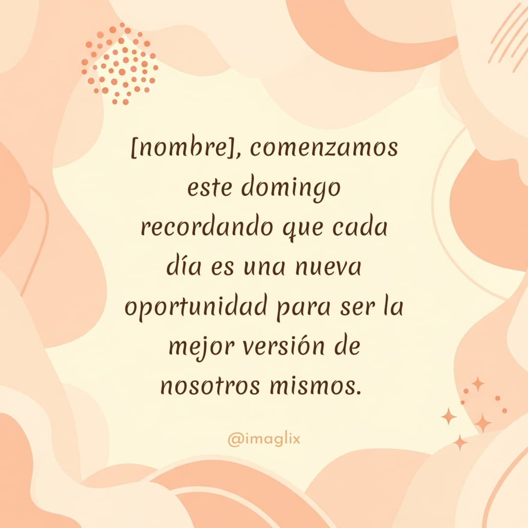 Frases de buenos días para un domingo - 3
