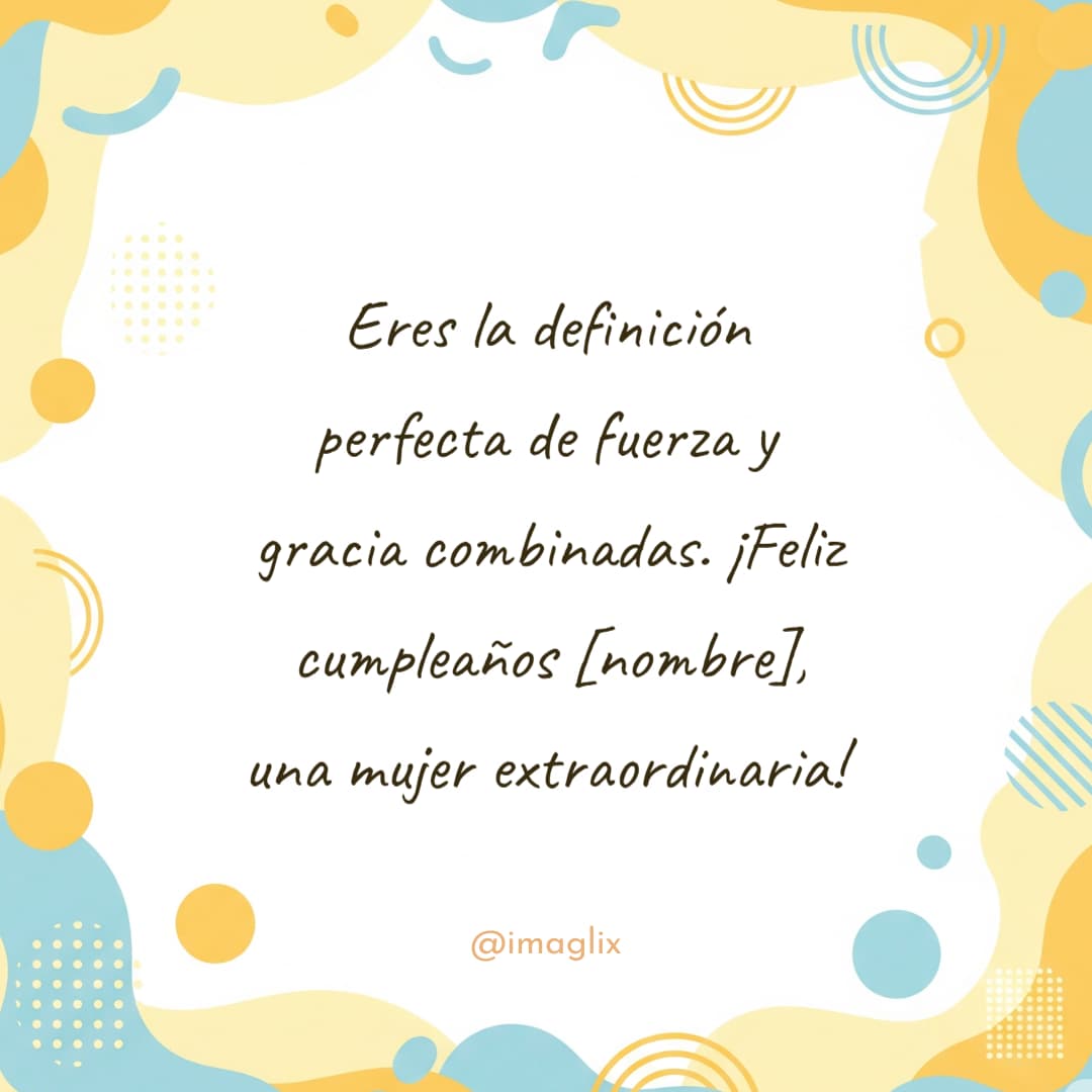 Frases de cumpleaños para mujeres - 1